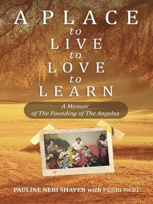 cover image of A Place to Live, to Love, to Learn